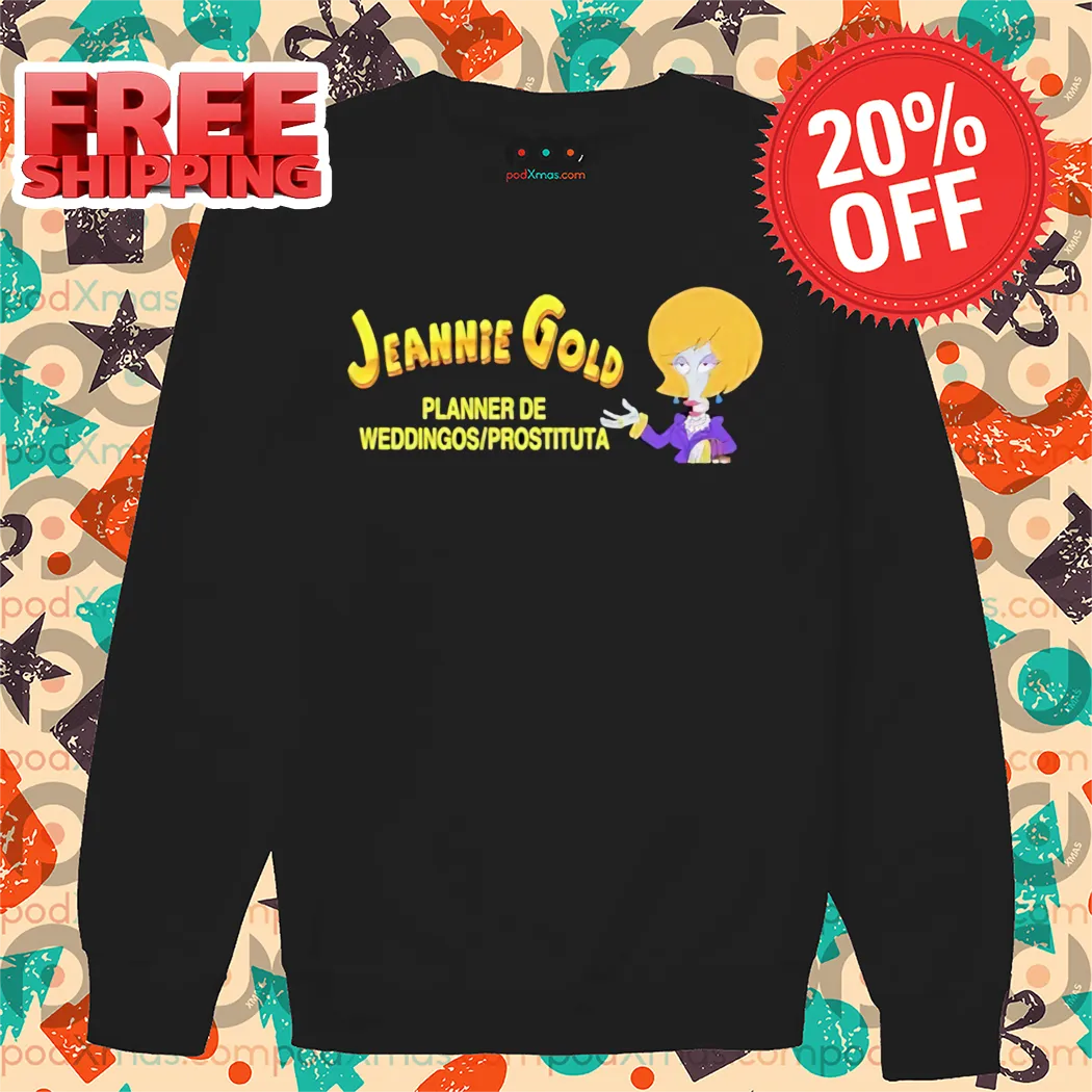 Jeannie Gold Planner De Wedding Prostituta Shirt