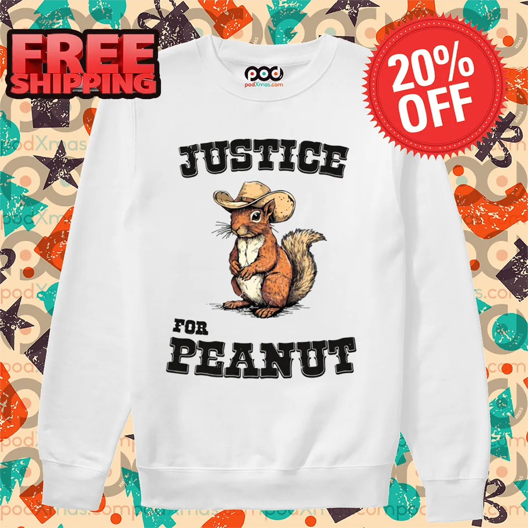Squirrel Cowboy Justice For Peanut Shirt