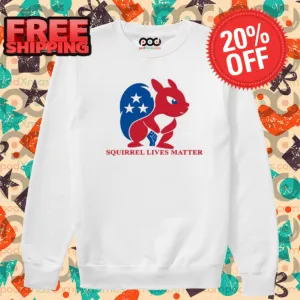 Squirrel Lives Matter 2024 Shirt