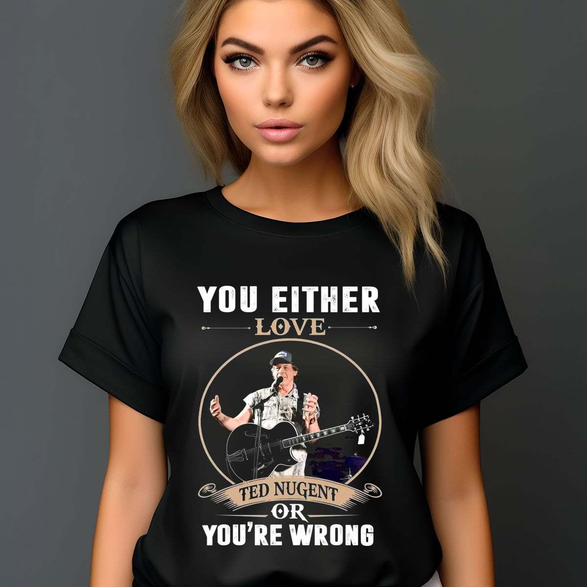 You Either Love Ted Nugent Or You're Wrong Vintage 2024 Shirt You Either Love Ted Nugent Or You're Wrong Vintage 2024 Shirt