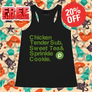 Chicken Tender Sub Sweet Tea Sprinkle Cookie Shirt