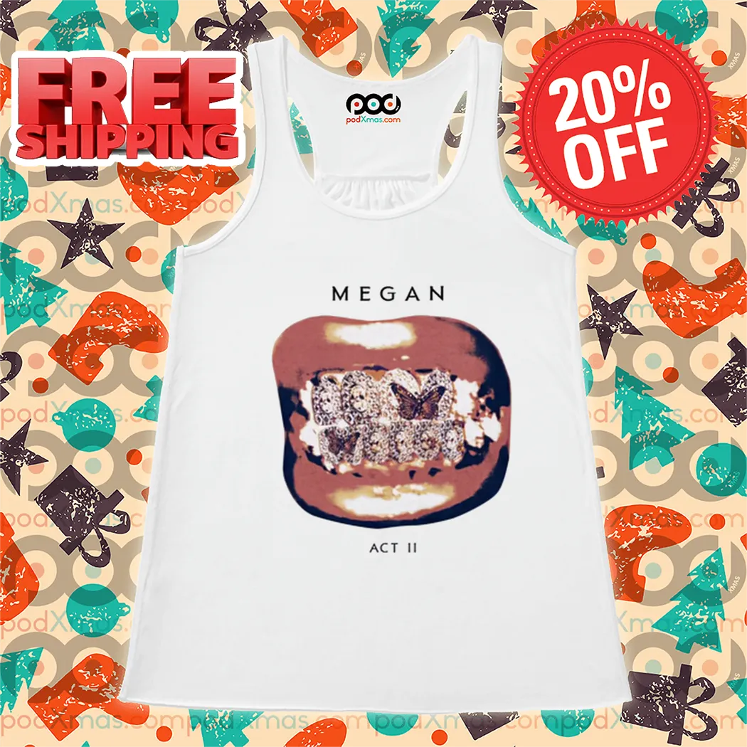 Megan Thee Stallion Act 2 Grillz 2024 Shirt