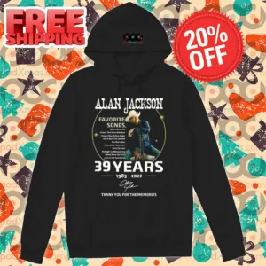 Alan Jackson Favorite Songs 39 Years 1983 2024 Thank You For The Memories Signature Shirt