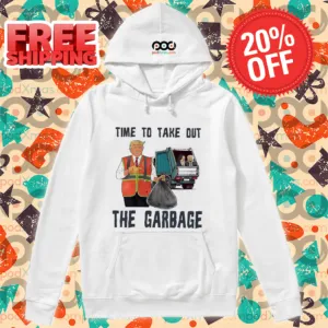 Donald Trump Time To Take Out The Garbage 2024 Shirt