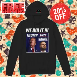 Donald Trump We Did It Trump 2024 Vance Shirt
