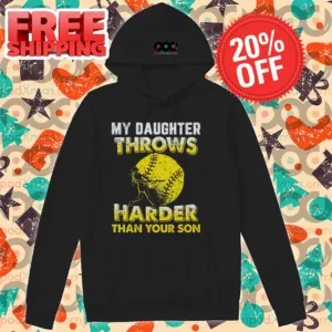 My Daughter Throws Harder Than Your Son Vintage 2024 Shirt