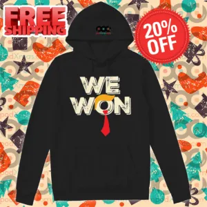 Trump We Won 2024 Shirt