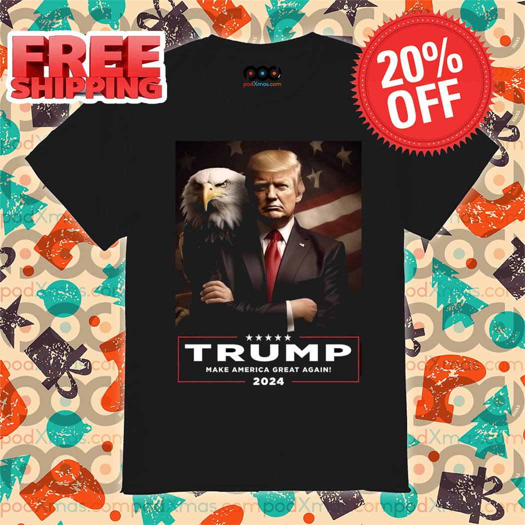 Donald Trump Eagle Make America Great Again 2024 American Flag Shirt Donald Trump Eagle Make America Great Again 2024 American Flag Shirt