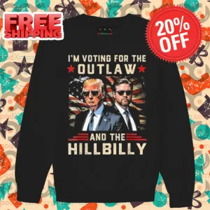 Donald Trump I'm Voting For The Outlaw And The Hillbilly Vintage 2024 Shirt