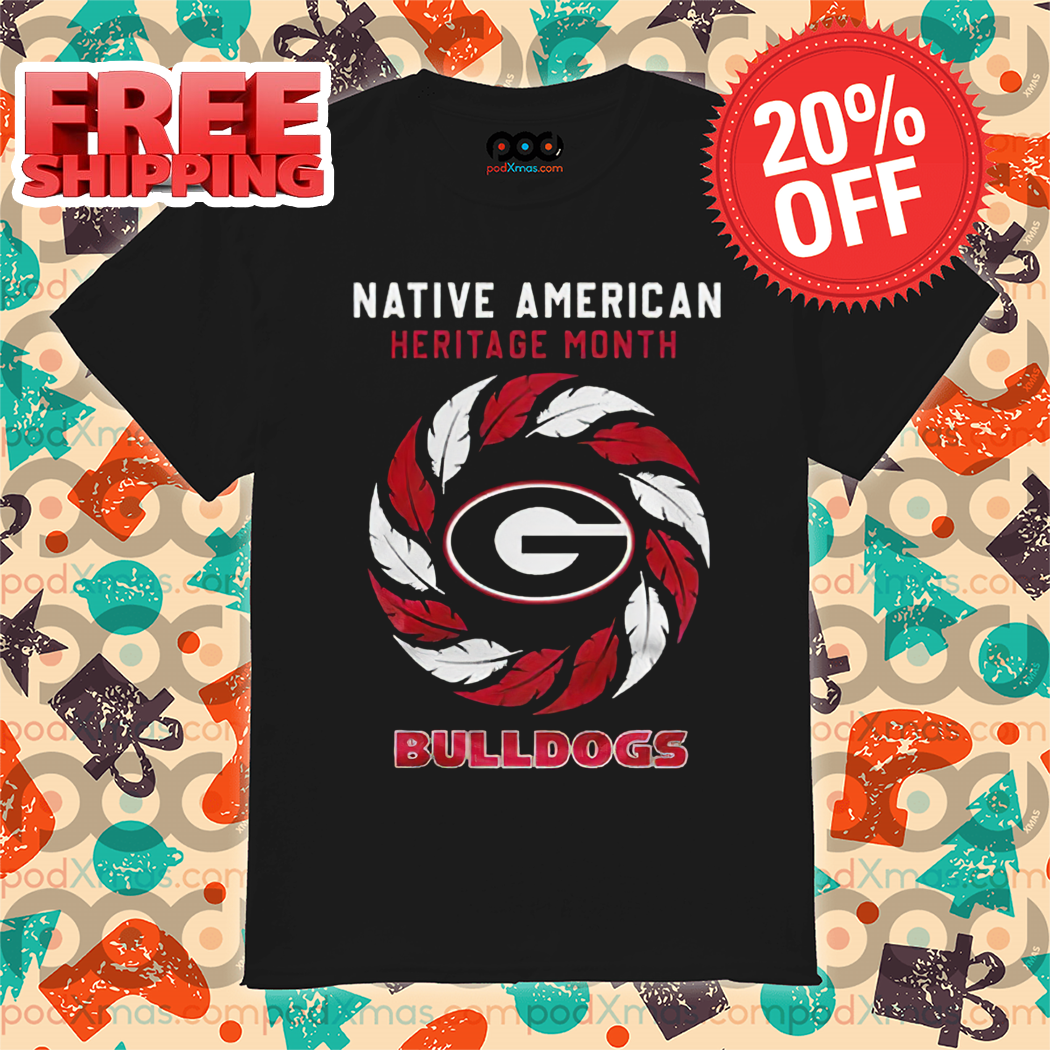 Georgia Bulldogs Native American Heritage Month Bulldogs 2024 Shirt Georgia Bulldogs Native American Heritage Month Bulldogs 2024 Shirt