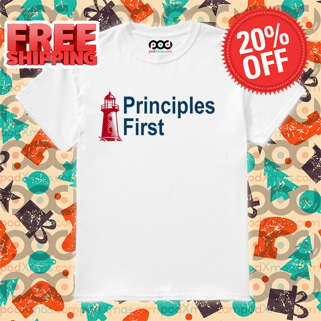 Lighthouse Principles First 2024 Shirt Lighthouse Principles First 2024 Shirt