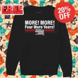 More More Four More Years The Dan Bongino Show Vintage 2024 Shirt