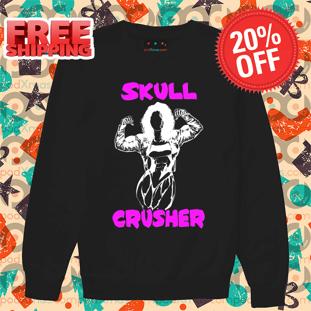 Muscle Girl Skull Crusher Shirt 1 Muscle Girl Skull Crusher Shirt