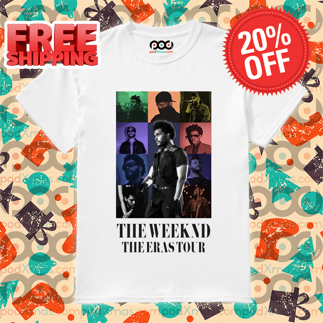 The Weeknd The Eras Tour 2024 Shirt The Weeknd The Eras Tour 2024 Shirt