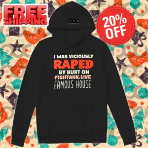 I Was Viciously Raped By Burt On Famous House Shirt
