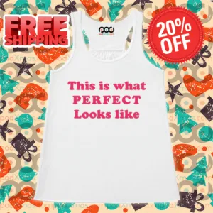 This Is What Perfect Looks Like Shirt