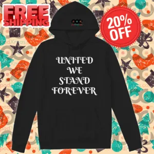 United We Stand Forever 2024 Shirt