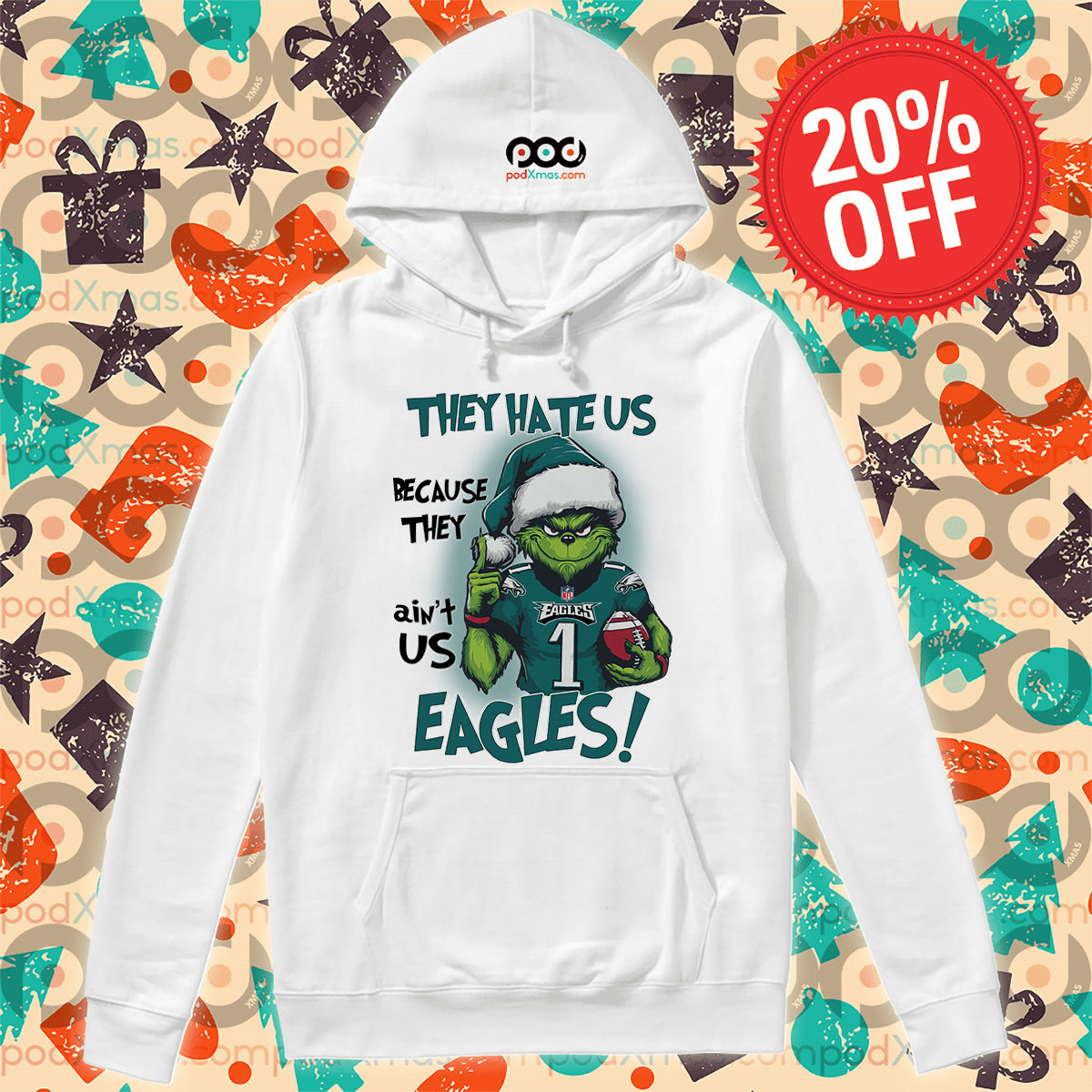 Grinch They Hate Us Because They Ain't Us Eagles Philadelphia Eagles Hoodie