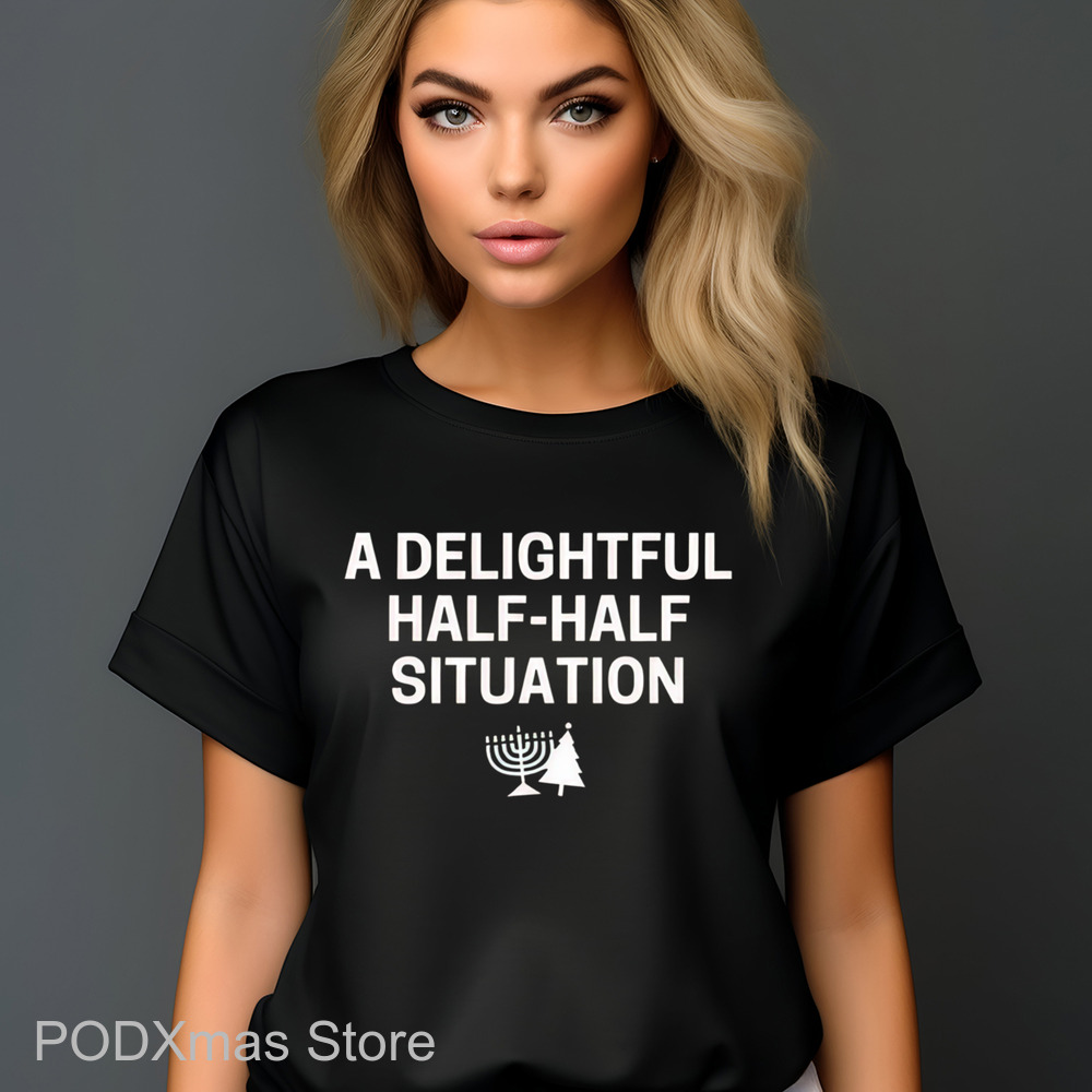 A Delightful Half-Half Situation Shirt