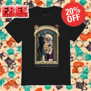 A Series Of Unfortunate Events The Bad Beginning Shirt