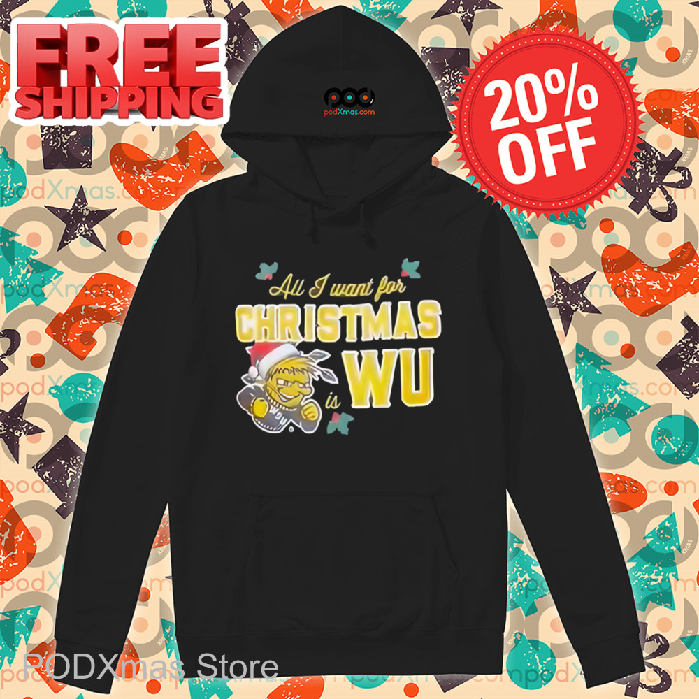 All I Want For Christmas Is WU Shirt