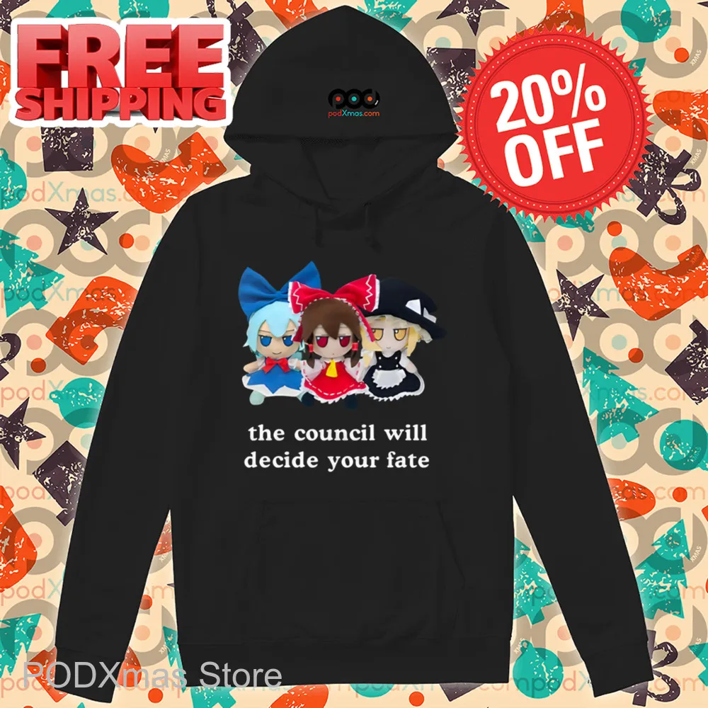Anime Doll The Council Will Decide Your Fate Shirt