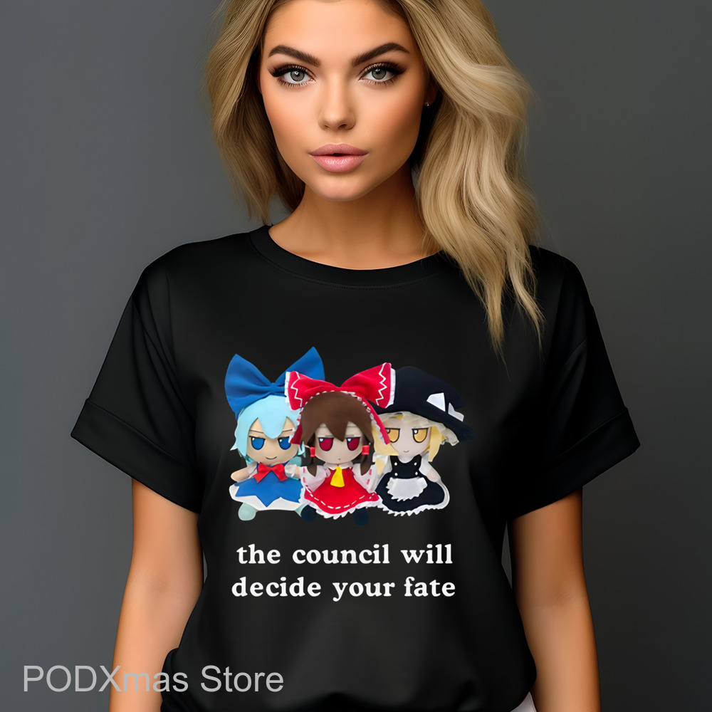 Anime Doll The Council Will Decide Your Fate Shirt