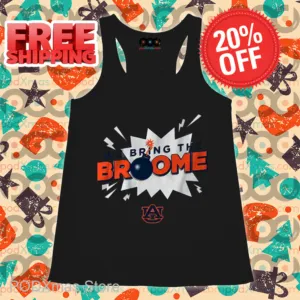 Auburn Tigers We Bring The Broome Shirt