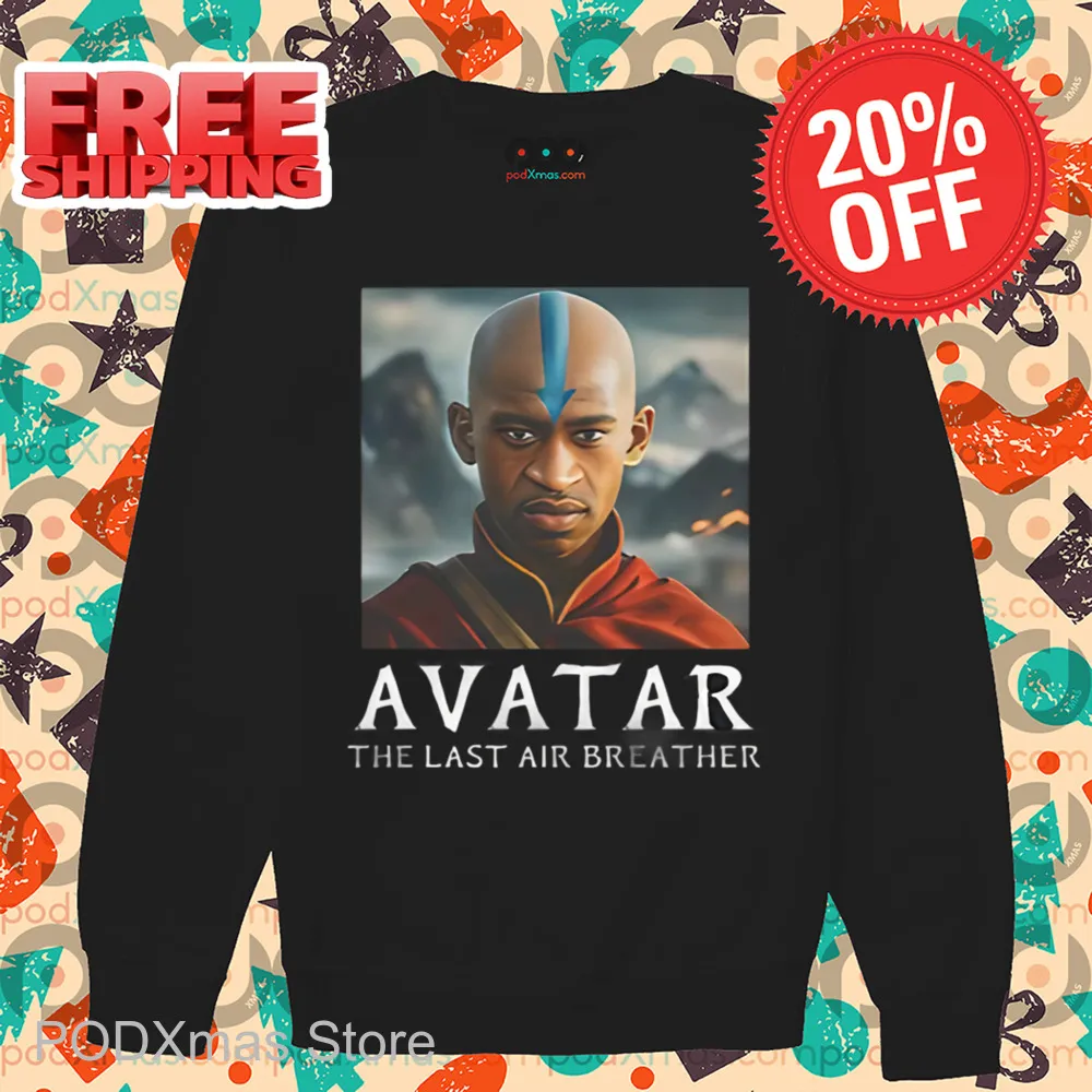Avatar The Last Air Breather Shirt