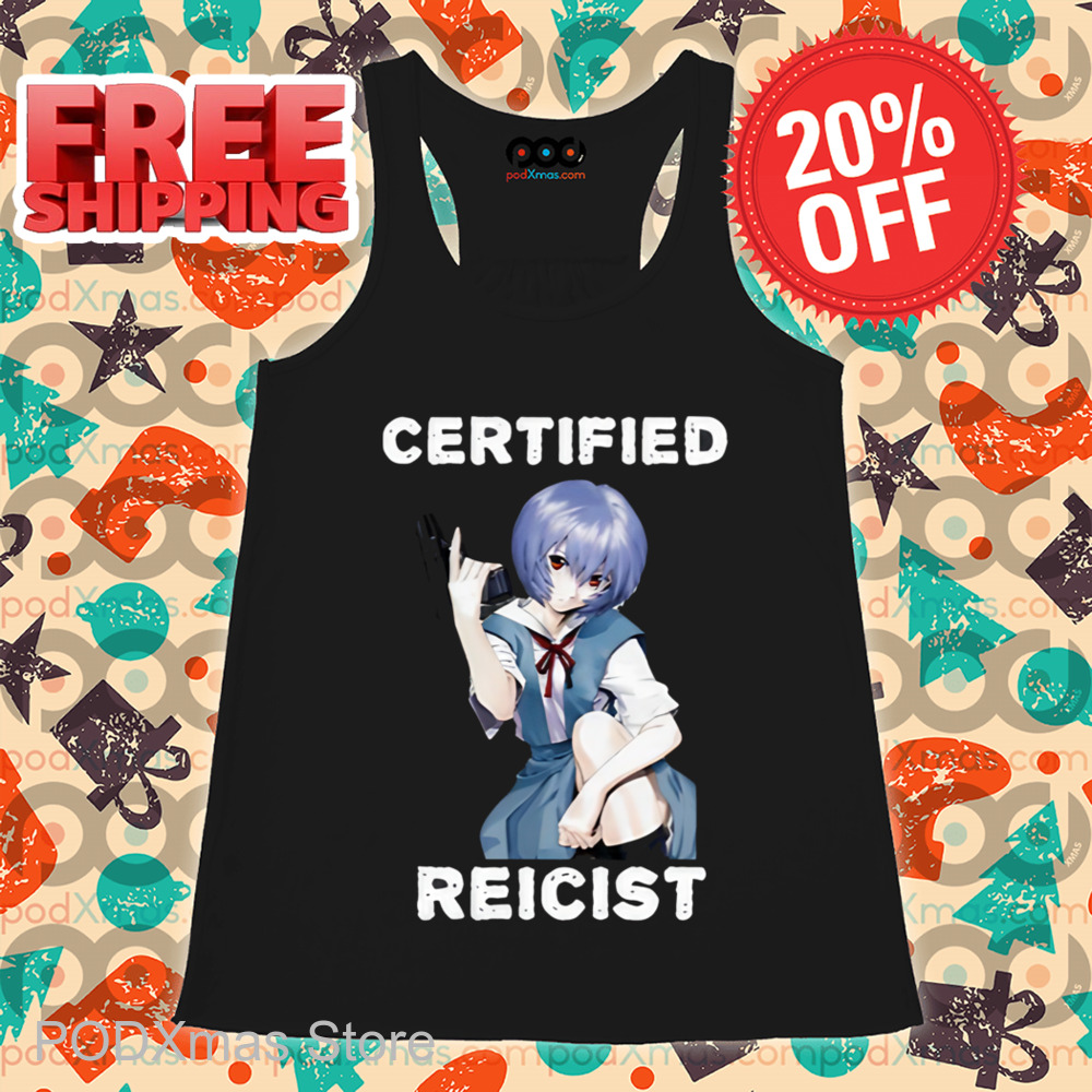Ayanami Rei Certified Reicist Shirt
