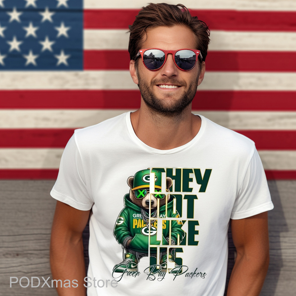 Bear They Don't Like Us Green Bay Packers Shirt