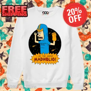 Beavis and Butt-Head I Am The Great Madholio Shirt