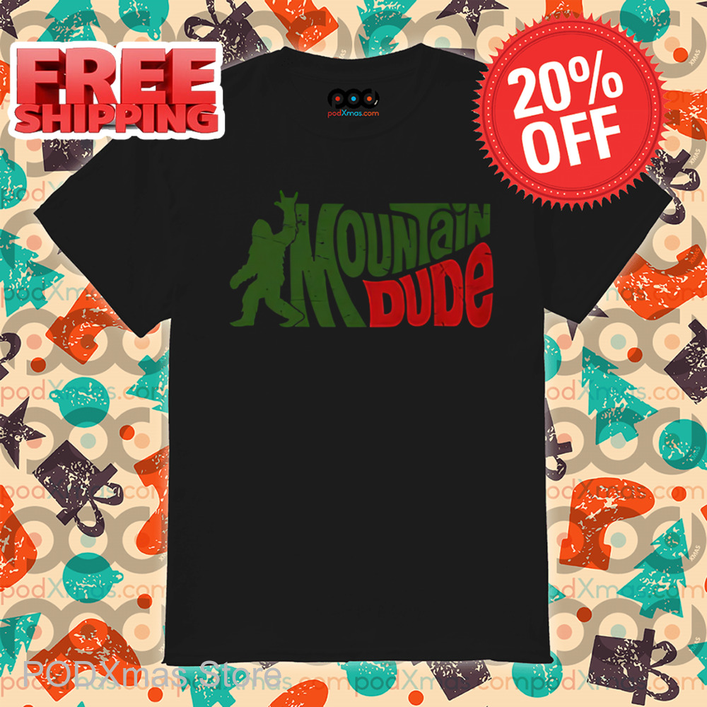 Bigfoot Mountain Dude Vintage Shirt
