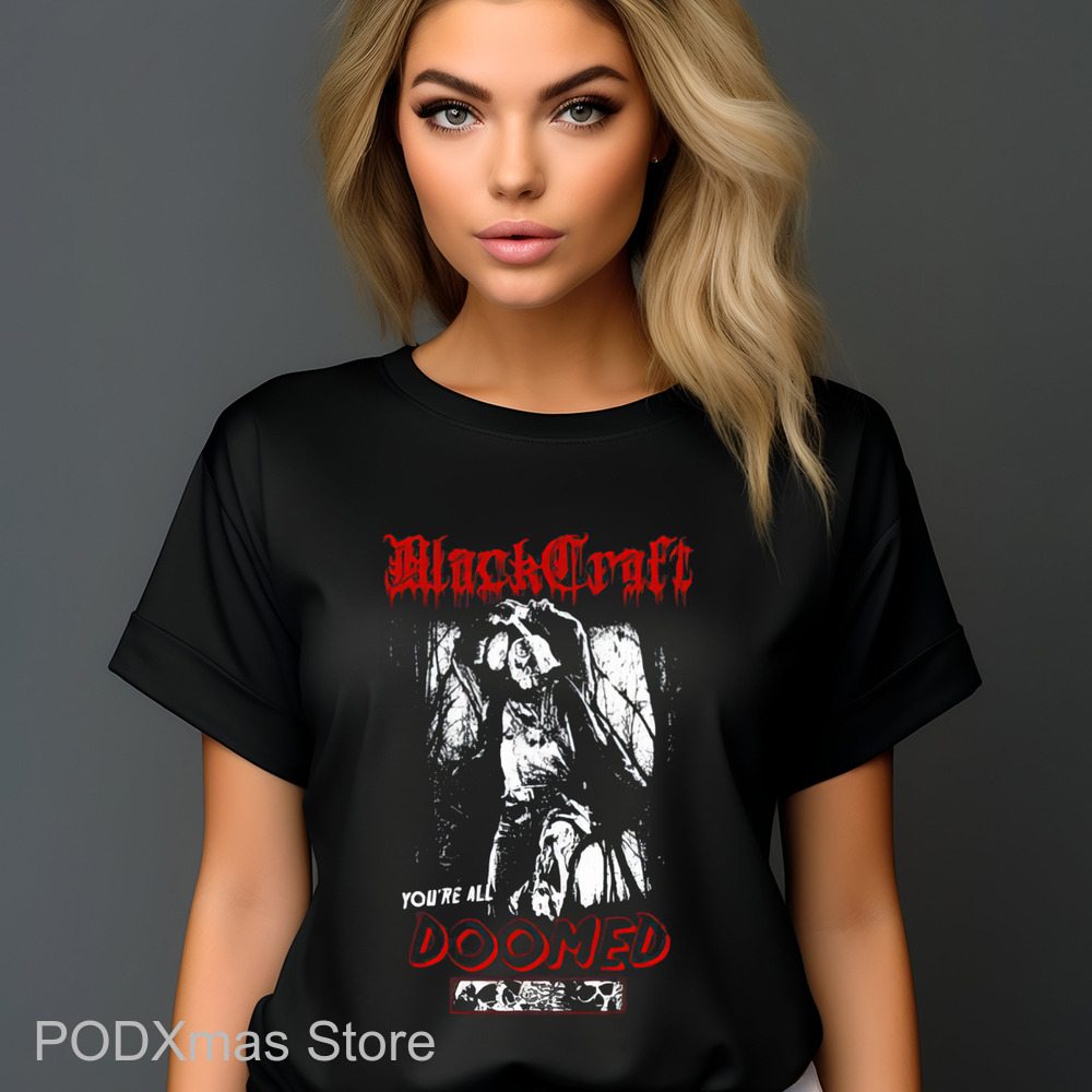 Blackcraft Cult Store You're All Doomed Shirt-enhance