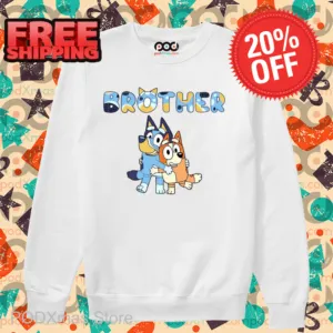 Bluey Brother Bandit Heeler Hug Chilli Heeler 2024 Shirt
