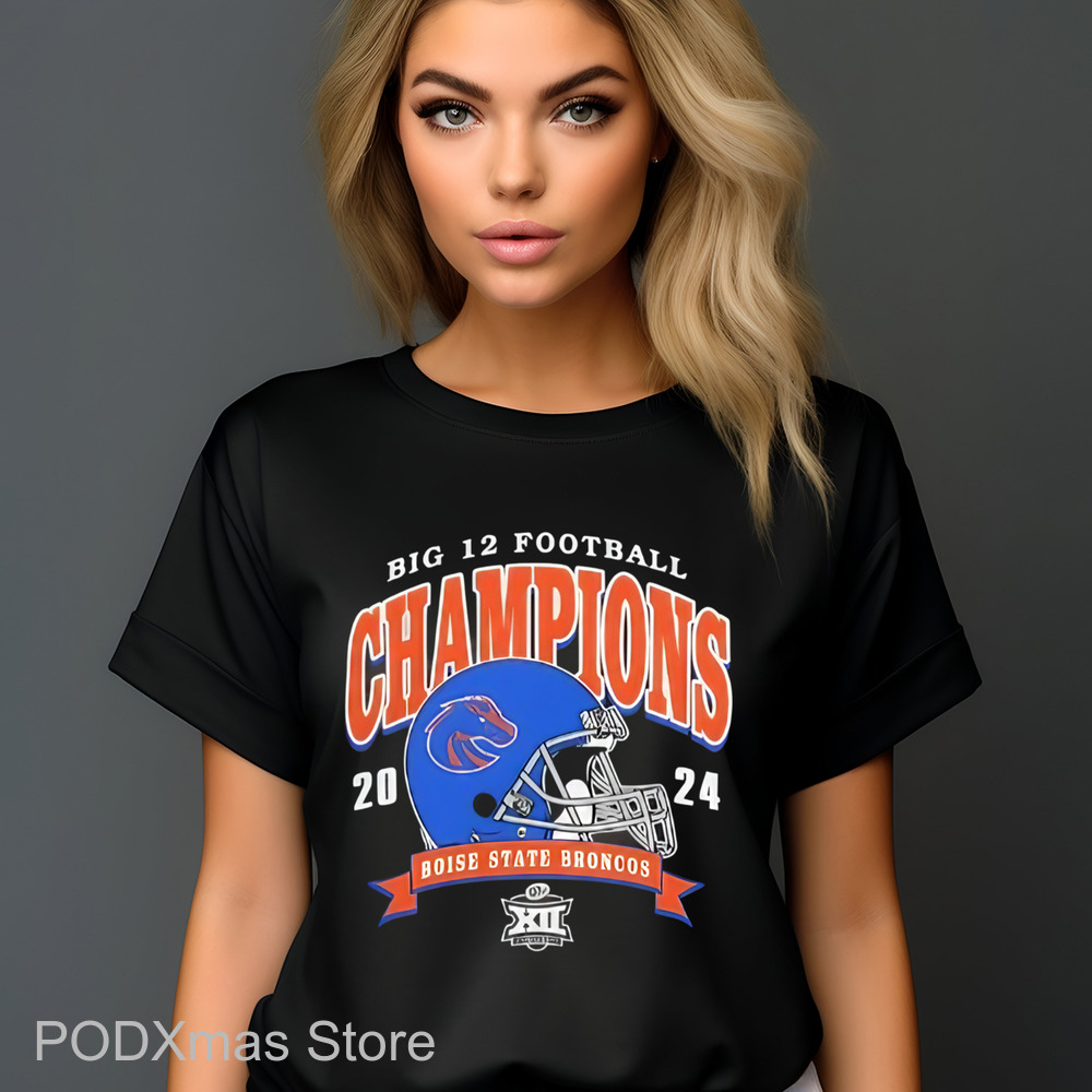 Boise State Broncos Big 12 Football Champions 2024 Shirt