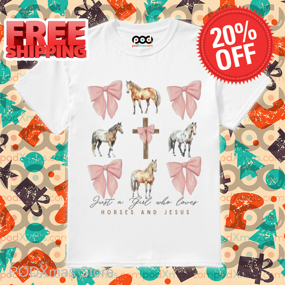 Bow Tie Horse Just A Girl Who Loves Horses And Jesus Shirt 6 Bow Tie Horse Just A Girl Who Loves Horses And Jesus Shirt