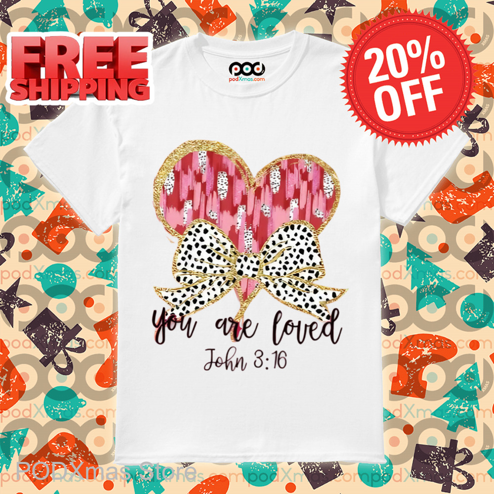 Bow Tie Leopard You Are Loved Shirt