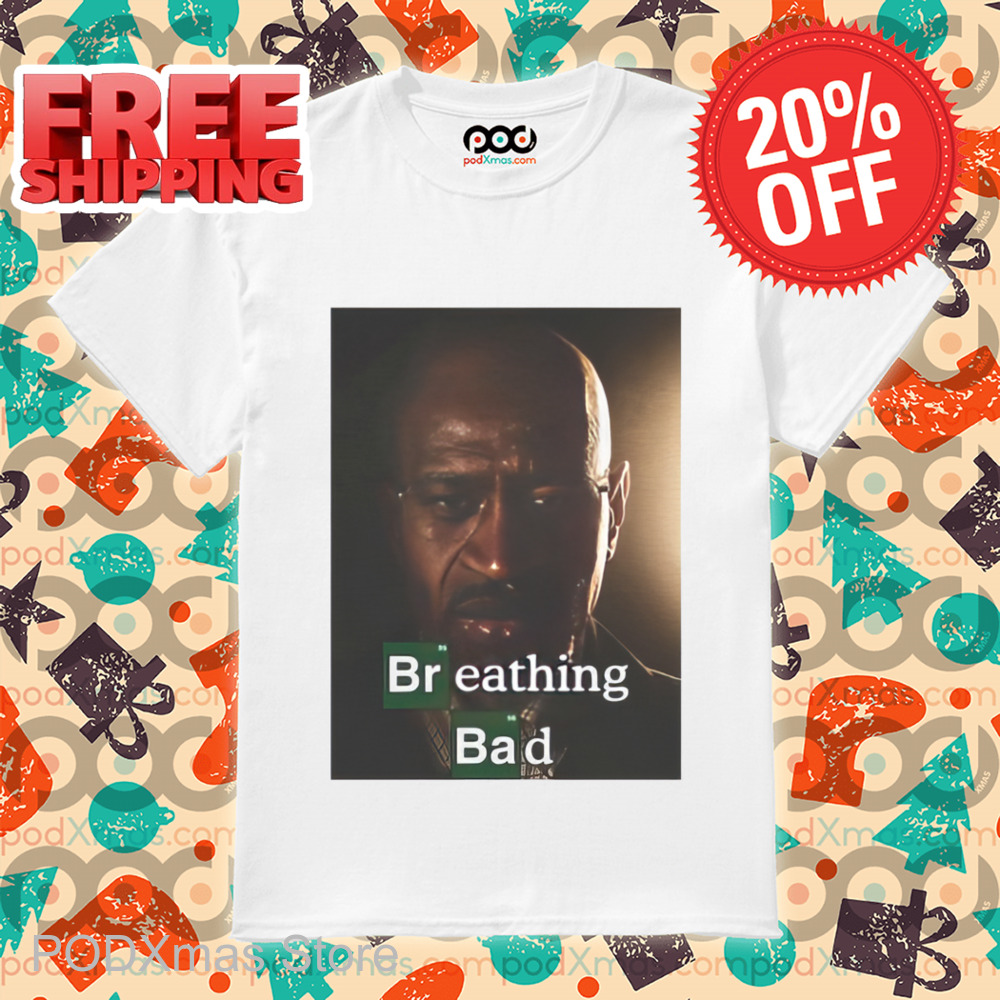Breathing Bad Parody Breaking Bad Shirt