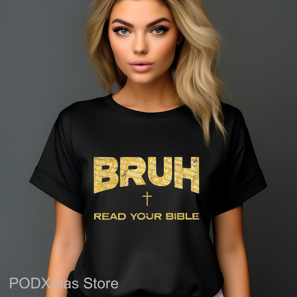 Bruh Read Your Bible Vintage Shirt