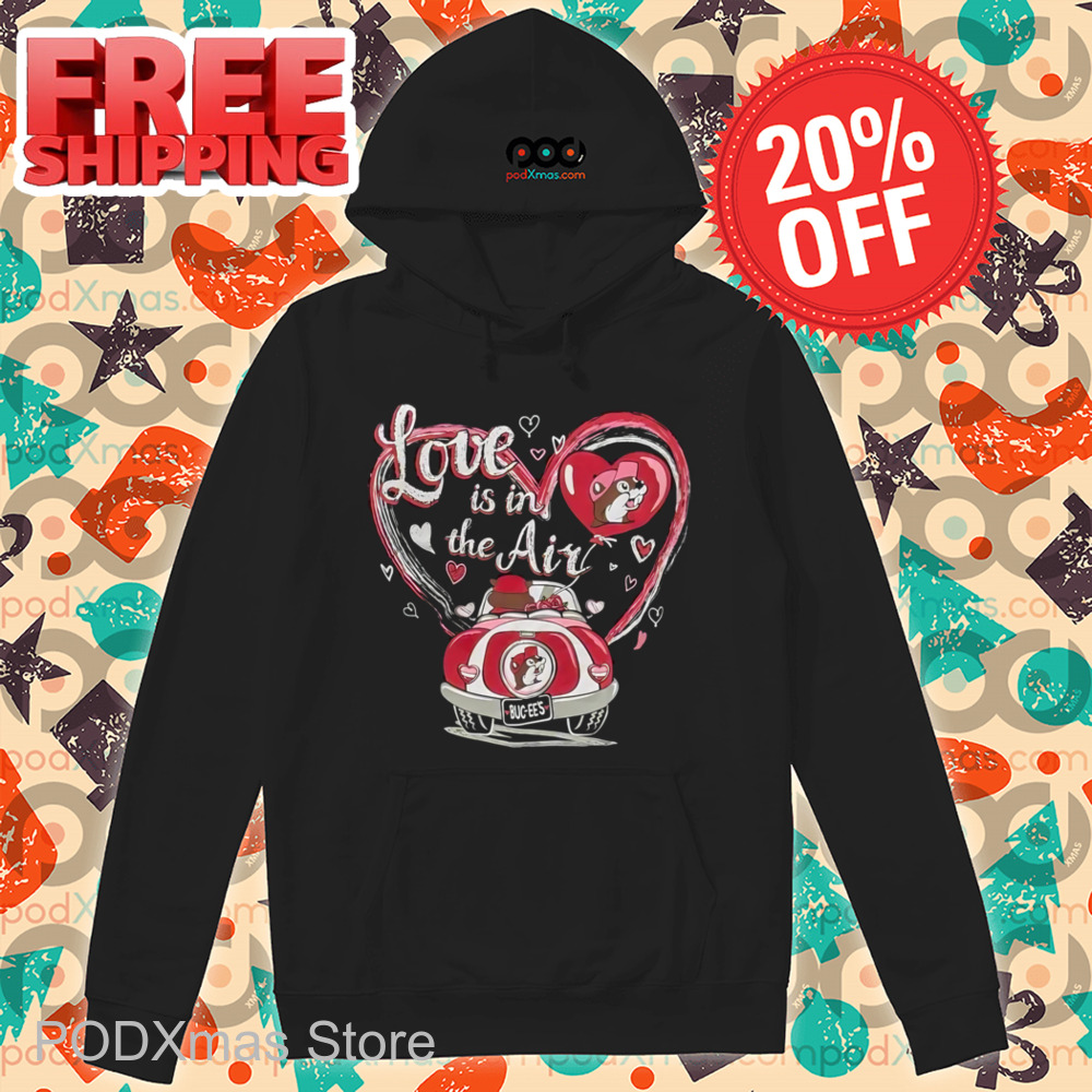 Buc ee's Love Is In The Air Shirt