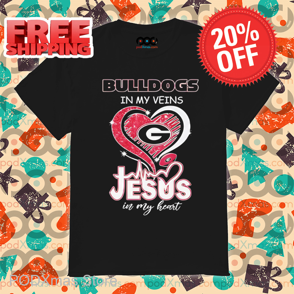 Bulldogs In My Veins Jesus In My Heart Shirt