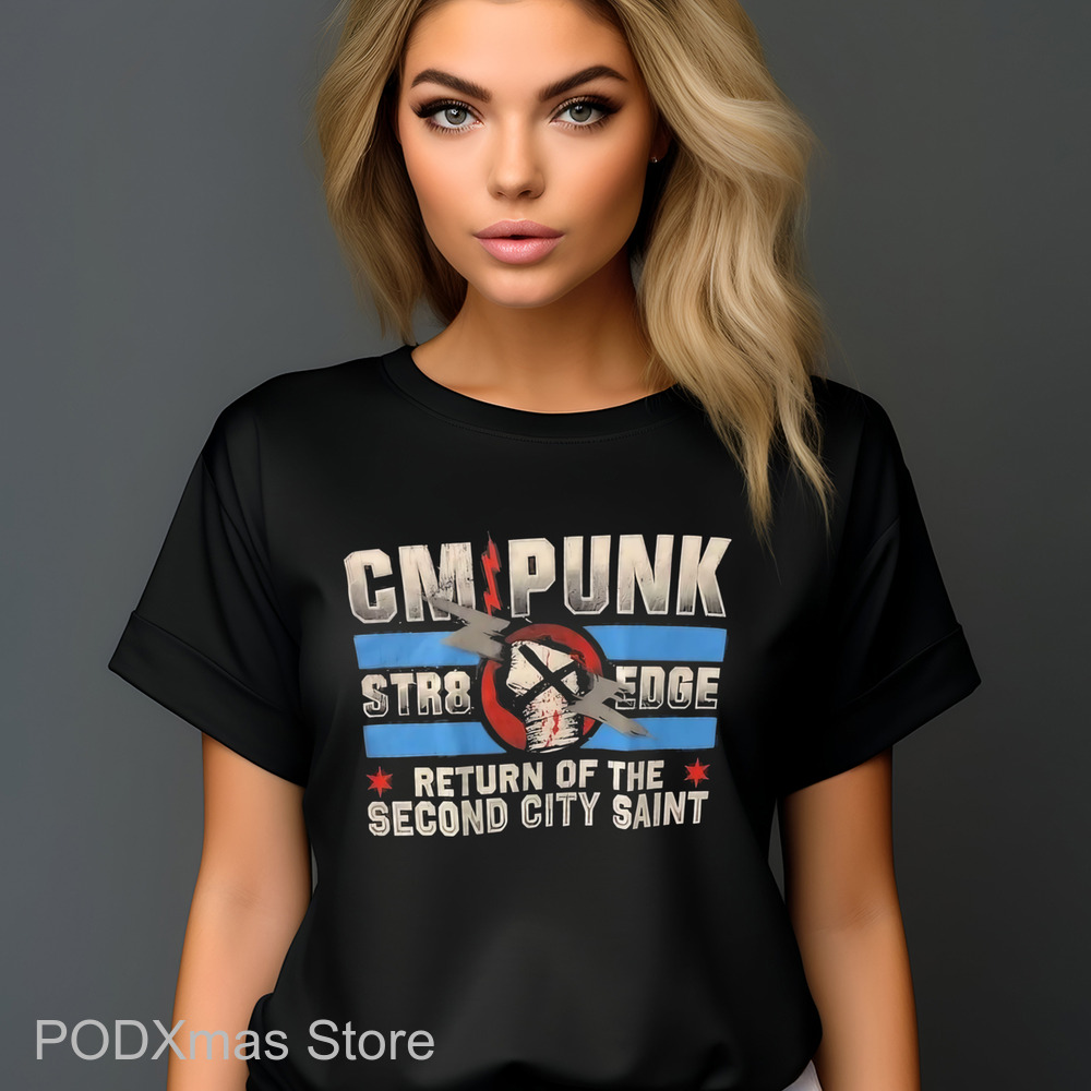 CM Punk Str8 Edge Return Of The Second City Saint Shirt