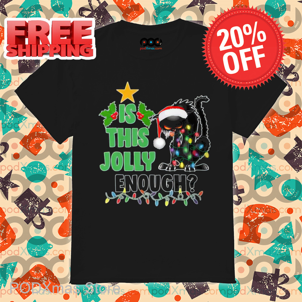 Cat Light Christmas Is This Jolly Enough 2024 Shirt