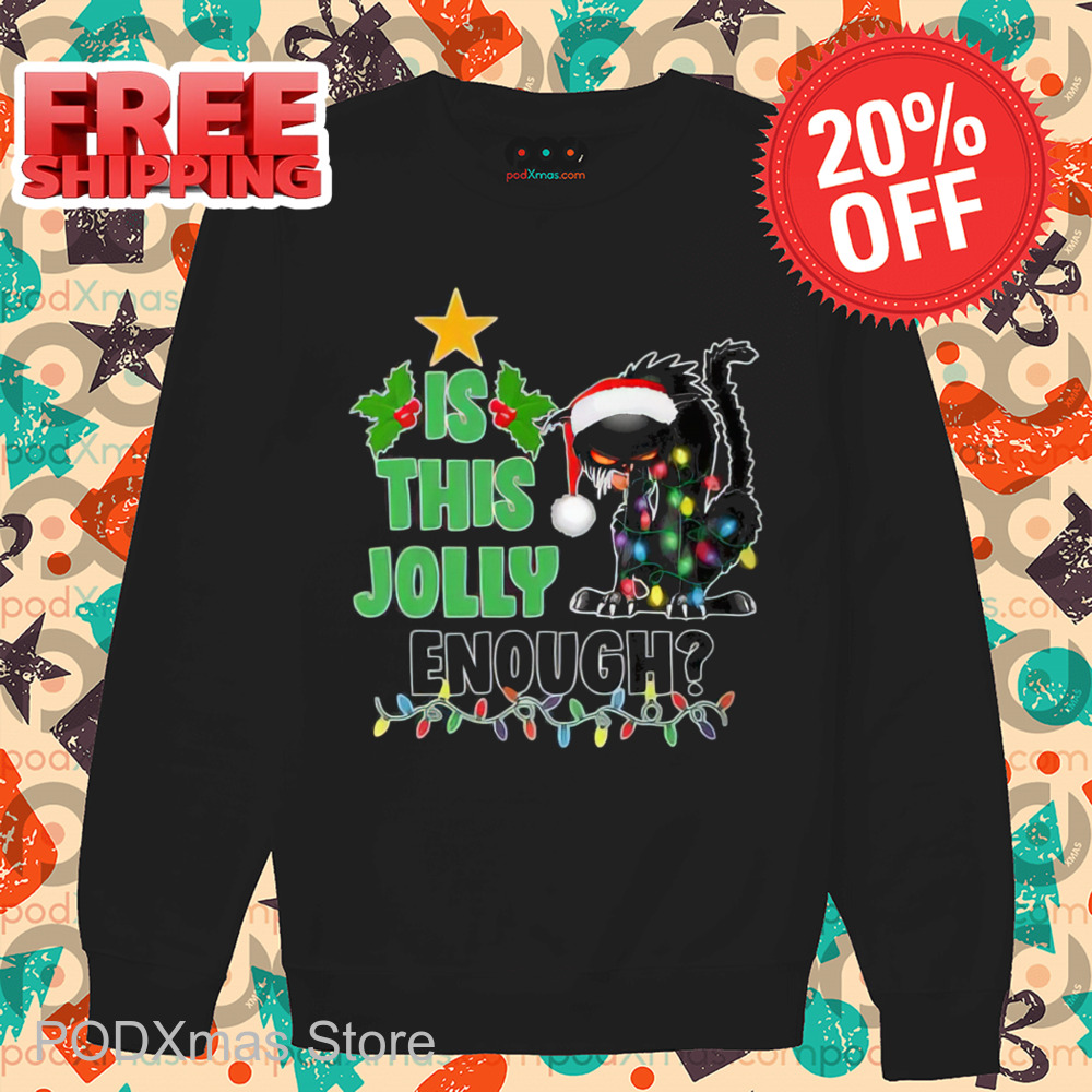 Cat Light Christmas Is This Jolly Enough 2024 Shirt