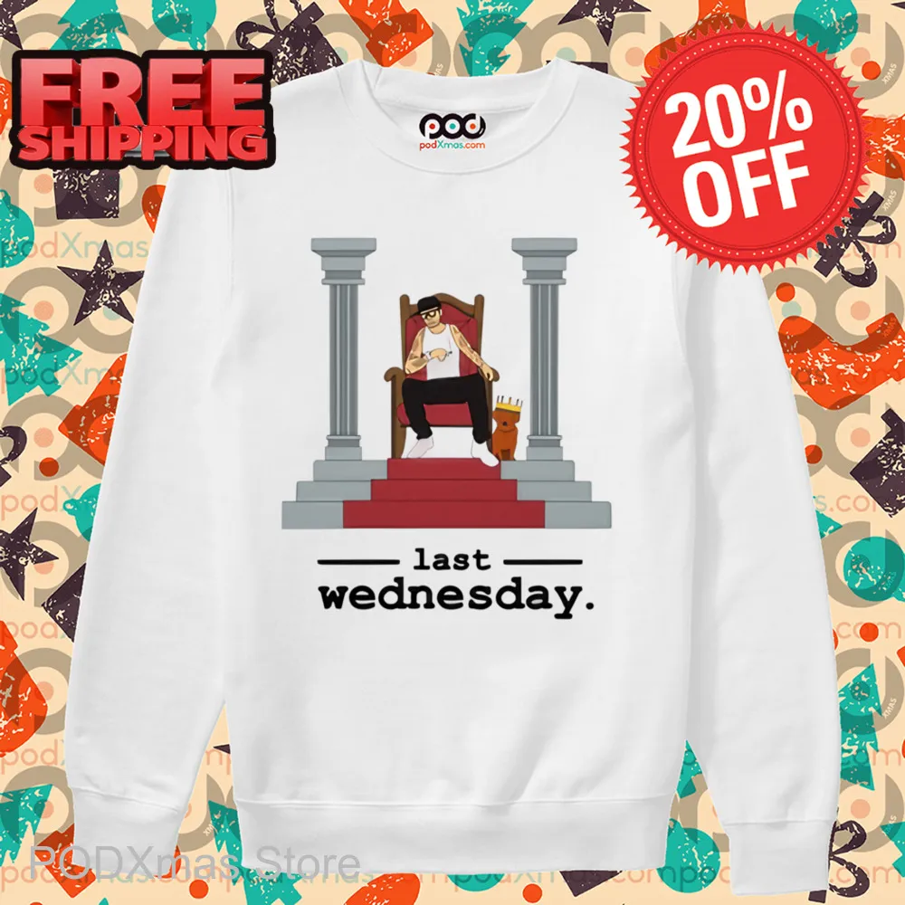 Chris Webby Last Wednesday Shirt