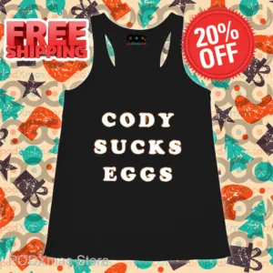Cody Sucks Eggs Shirt