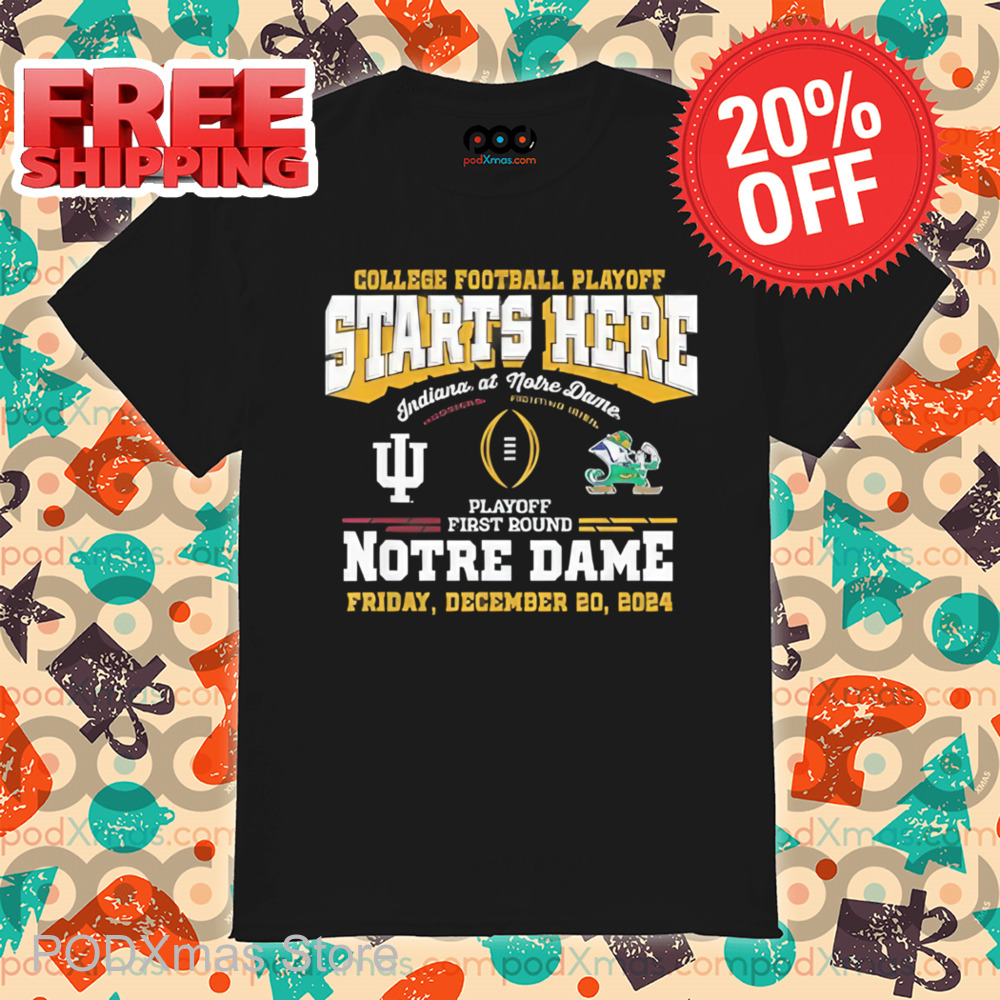 College Football Playoff Starts Here Notre Dame 2024 Shirt