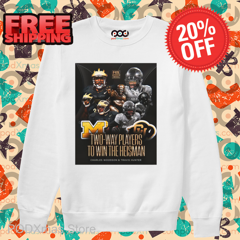 Colorado Buffaloes Two Way Players To Win The Heisman Shirt