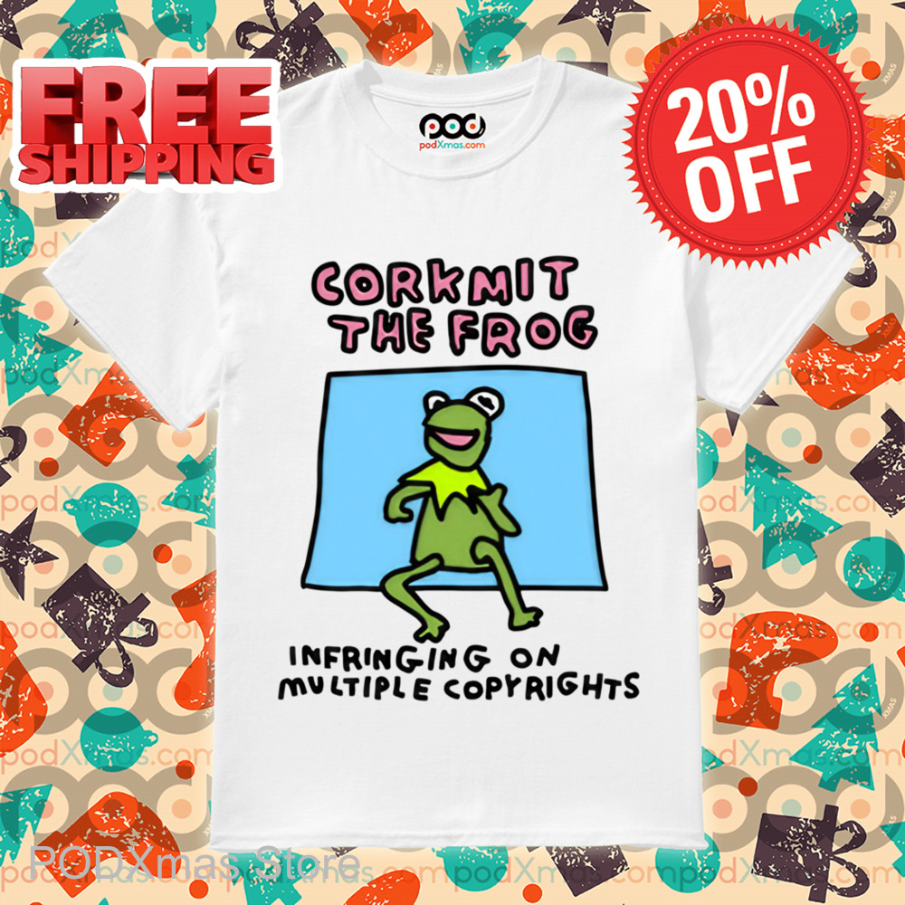 Corkmit The Frog Infringing On Multiple Copyrights Shirt